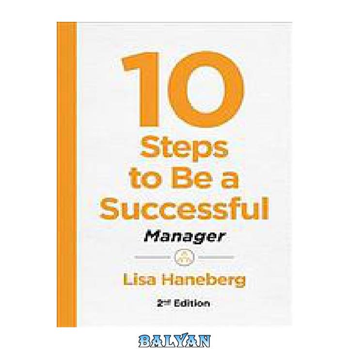 دانلود کتاب 10 steps to be a successful manager